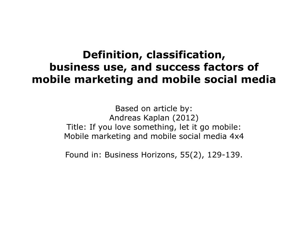 PPT - Definition of mobile marketing and mobile social media PowerPoint  Presentation - ID:645346