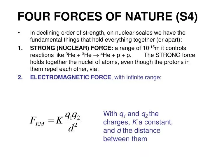 PPT - FOUR FORCES OF NATURE (S4) PowerPoint Presentation, free download -  ID:645988