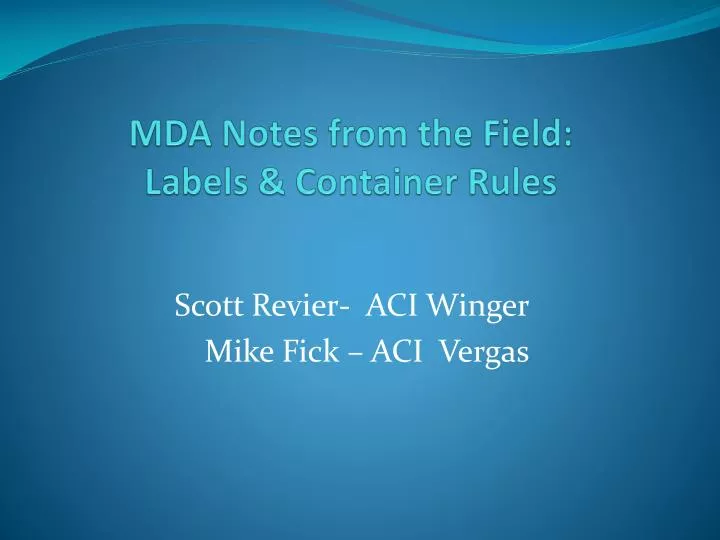 mda notes from the field labels container rules n.