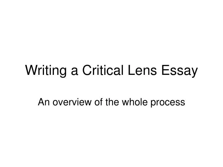 writing a critical lens essay n.