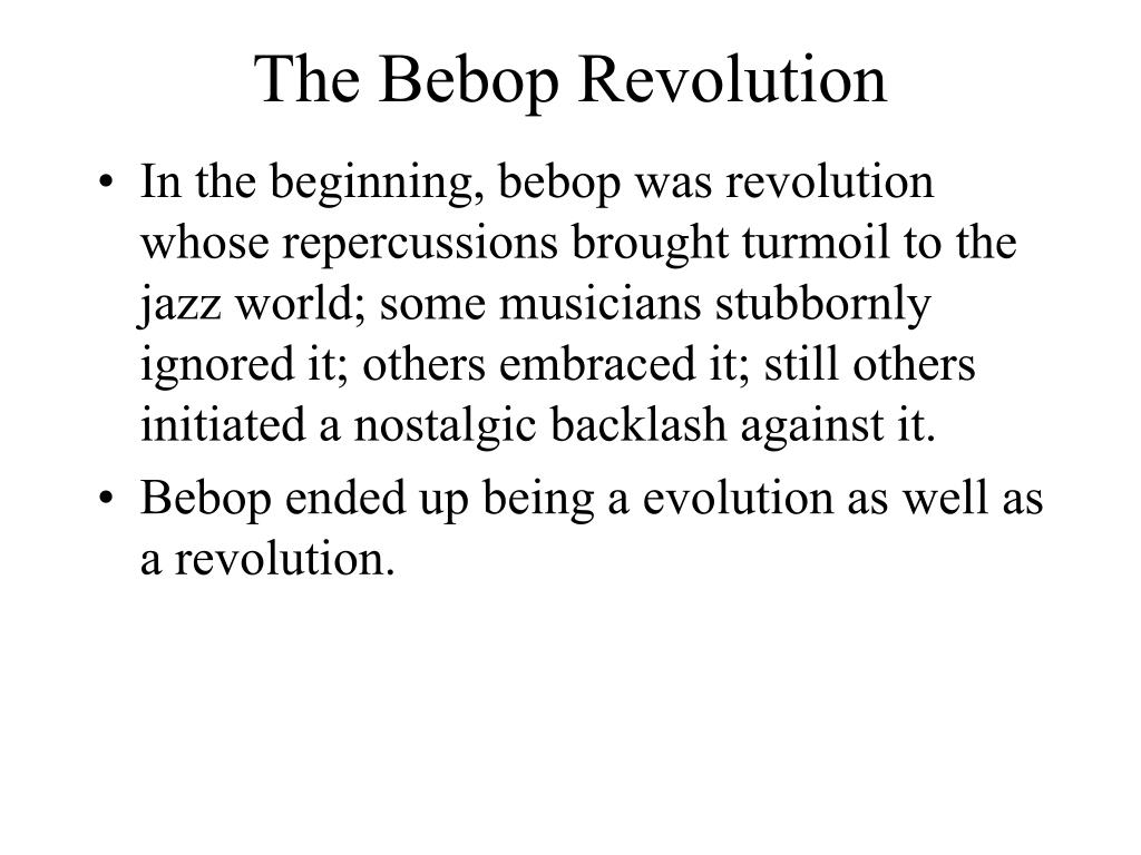 bebop revolution bebop revolution
