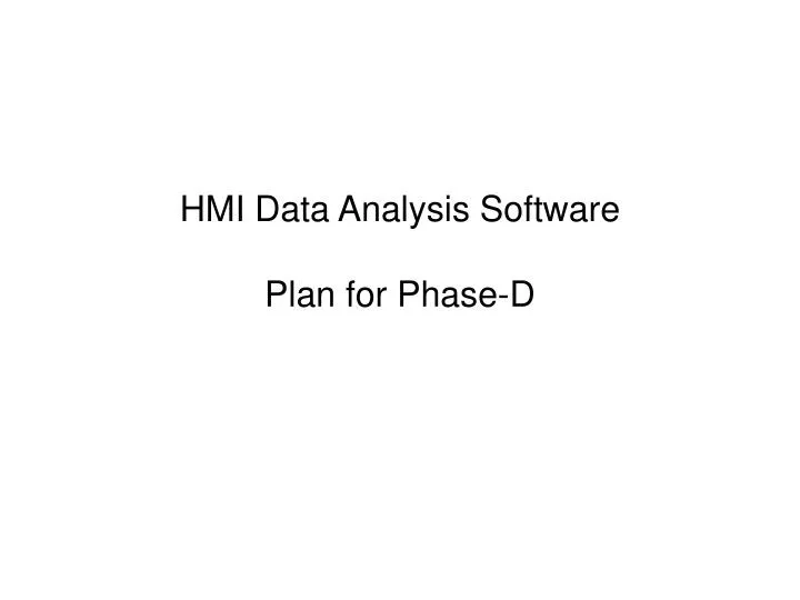 hmi data analysis software plan for phase d n.