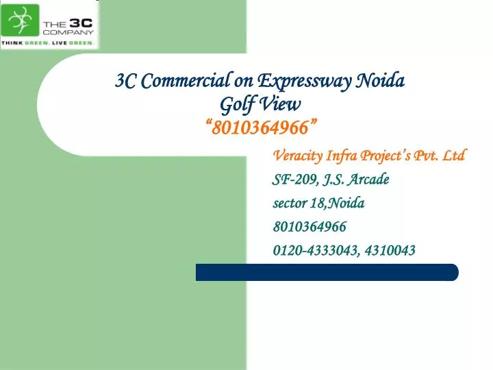 3c commercial on expressway noida golf view 8010364966 n.