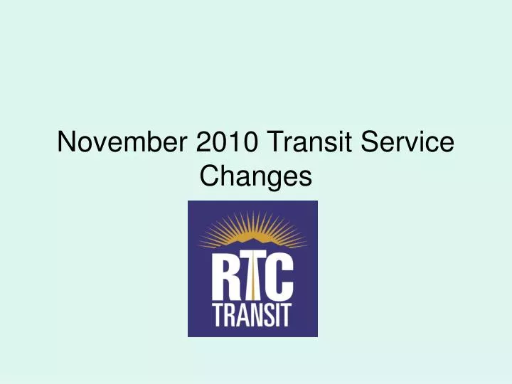 november 2010 transit service changes n.