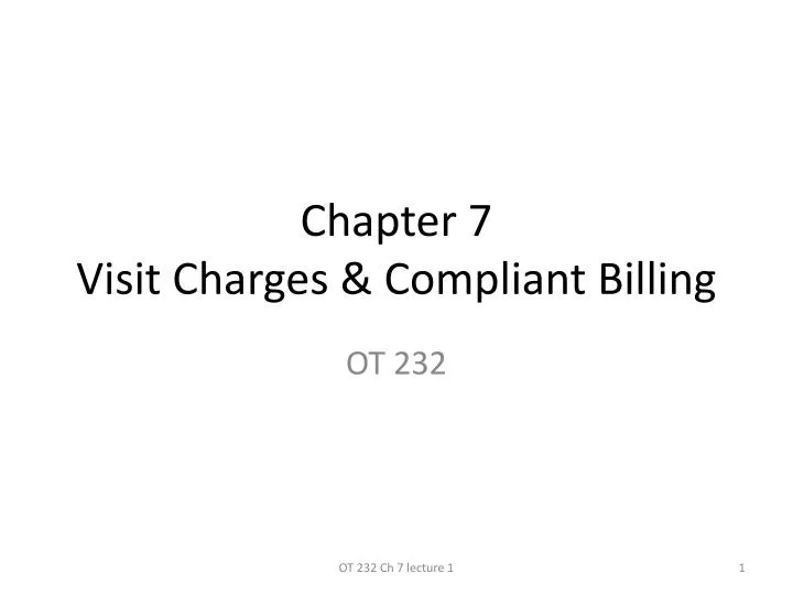 chapter 7 visit charges compliant billing n.