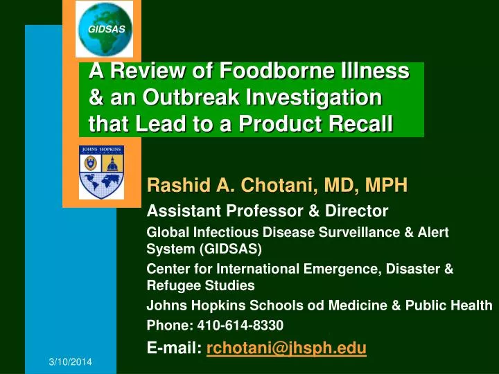a review of foodborne illness an outbreak investigation that lead to a product recall n.