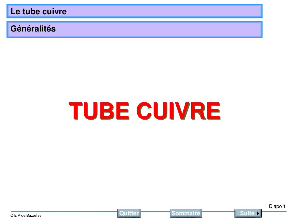 PPT - TUBE CUIVRE PowerPoint Presentation, free download - ID:648911