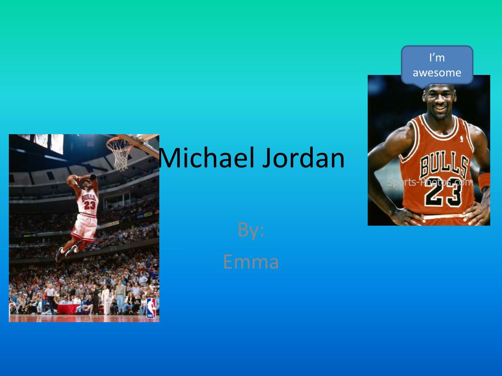 Michael Jordan By Lamont snider. - ppt download