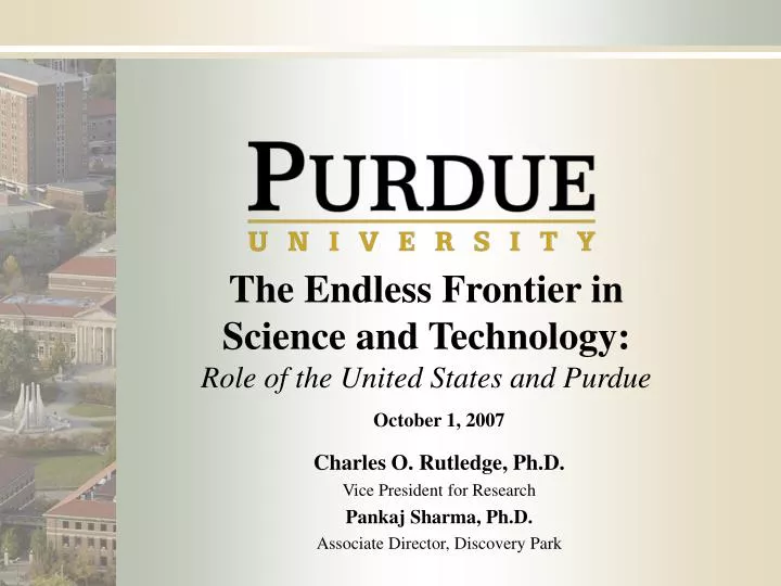 the endless frontier in science and technology role of the united states and purdue n.