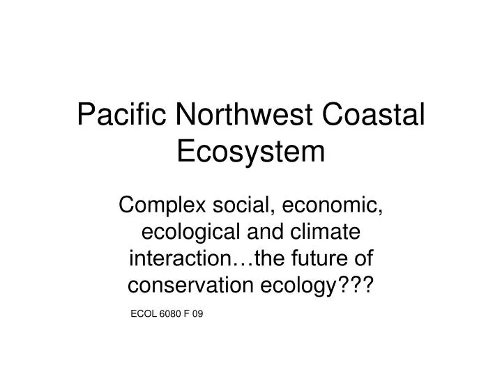 pacific northwest coastal ecosystem n.