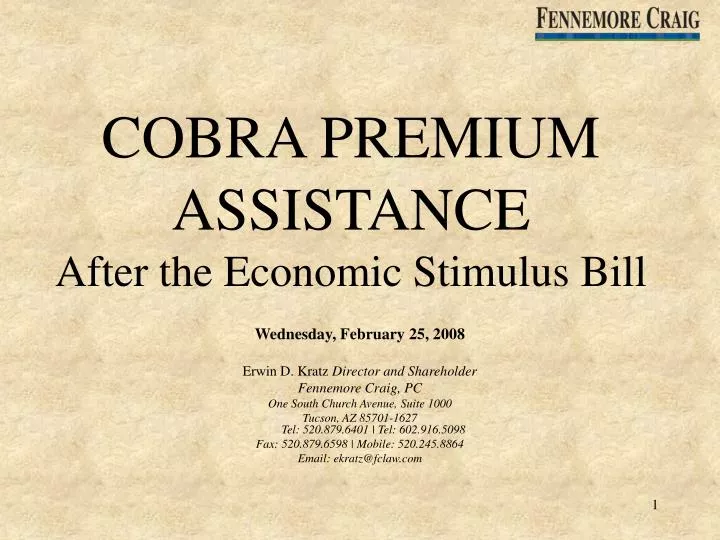 PPT COBRA PREMIUM ASSISTANCE After the Economic Stimulus Bill