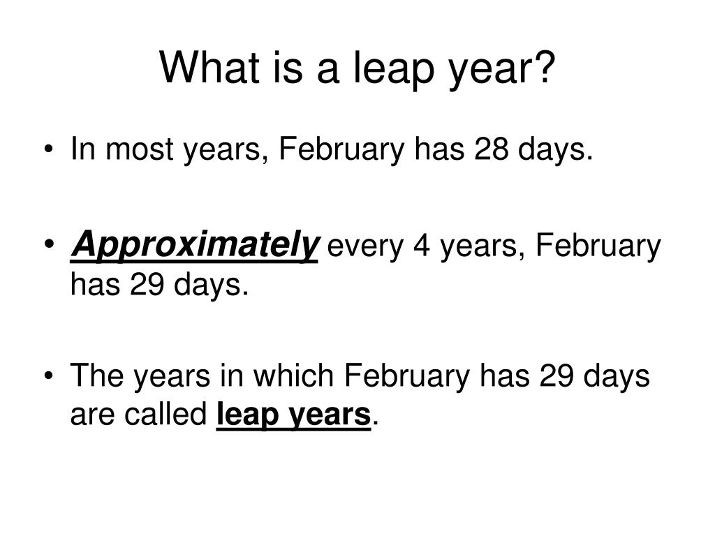 PPT Leap Years PowerPoint Presentation, free download ID652477