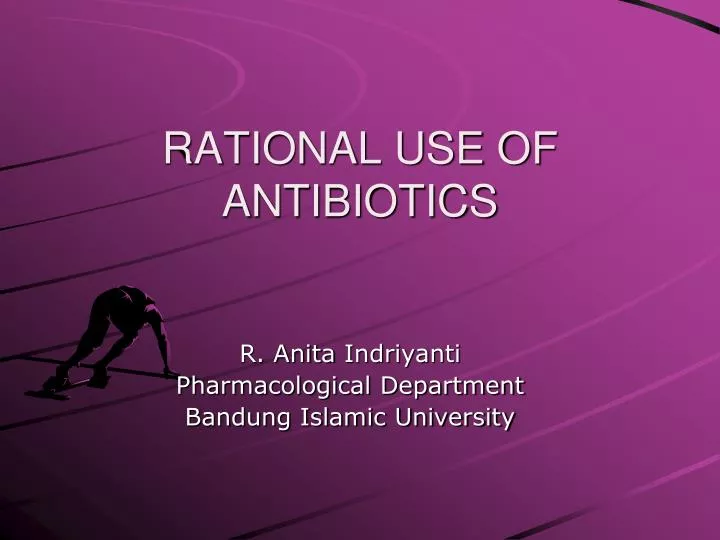 rational use of antibiotics n.