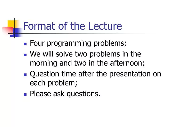 lecture presentation format