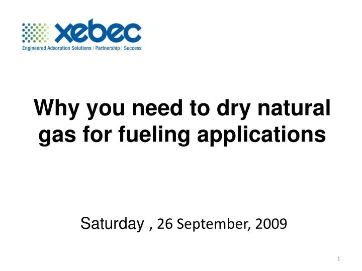 why you need to dry natural gas for fueling applications n.