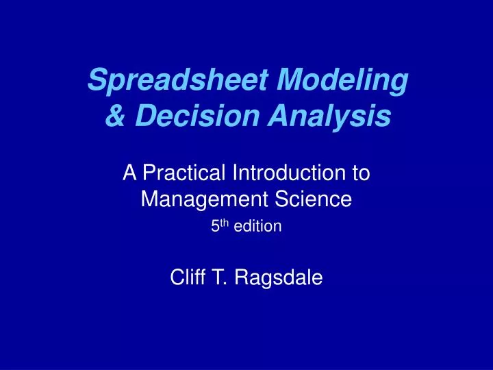 spreadsheet modeling decision analysis n.