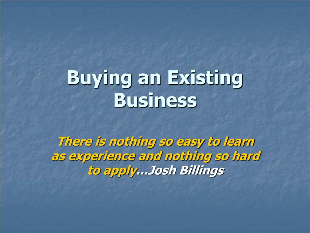 Funding To Buy An Existing Business PPT - Buying an Existing Business PowerPoint Presentation, free
