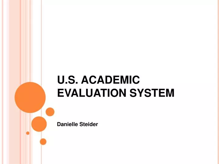 u s academic evaluation system n.