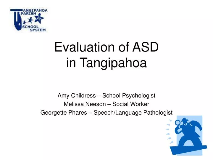 evaluation of asd in tangipahoa n.