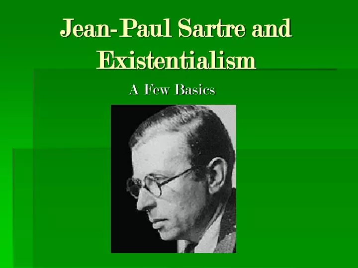 the basic themes of existentialism in the play no exit by jean paul sartre the basic themes of existentialism in the play no exit by jean paul sartre