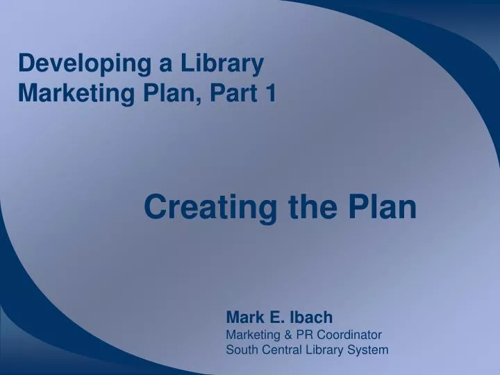 developing a library marketing plan part 1 n.