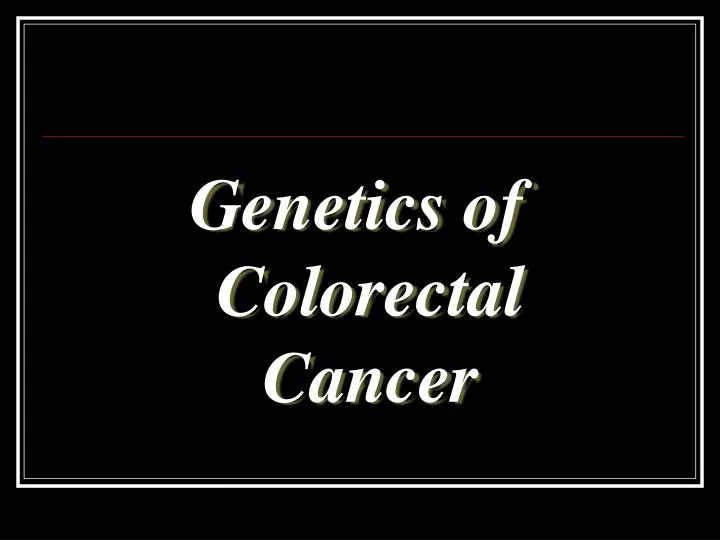 Cancer genetic ppt - filme-indiene.ro - Cancer genetic ppt