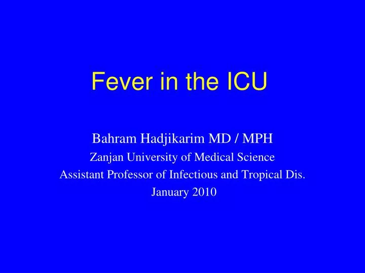 fever in the icu n.