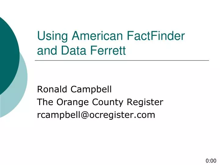 using american factfinder and data ferrett n.