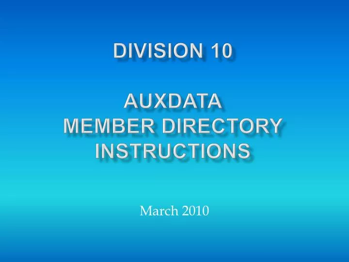 division 10 auxdata member directory instructions n.