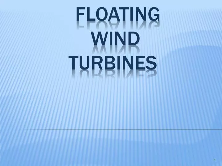 floating wind turbines n.