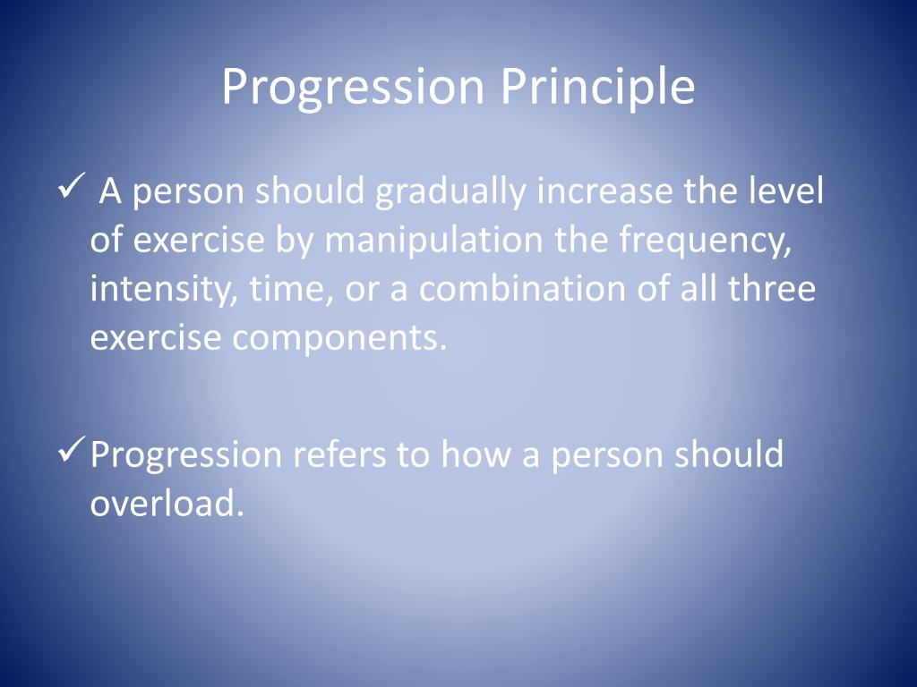 principles of progression in fitness principles of progression in fitness