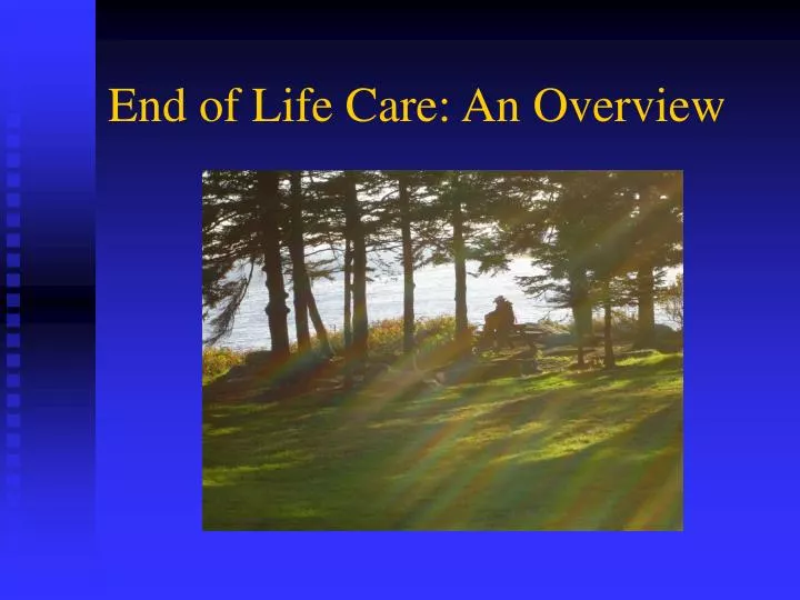 end of life care an overview n.