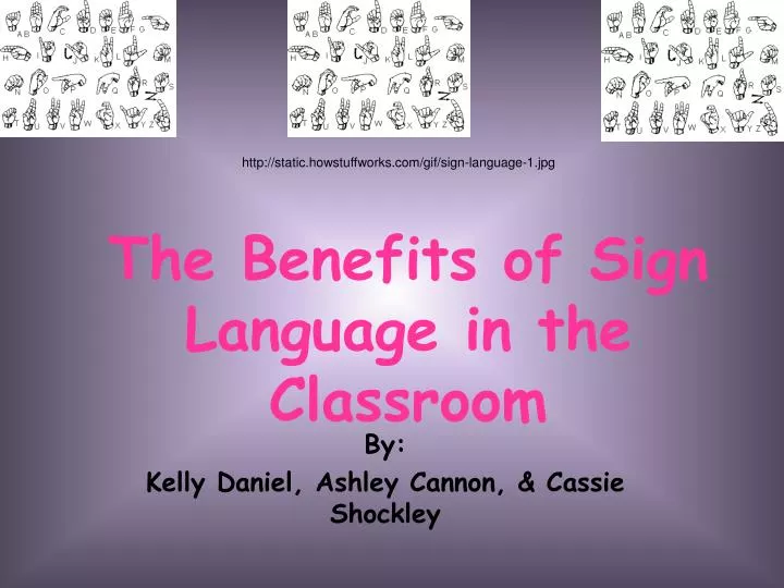 the benefits of sign language in the classroom n.