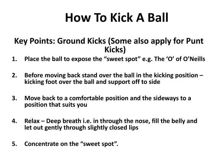 PPT - How To Kick A Ball PowerPoint Presentation, free download - ID:664416