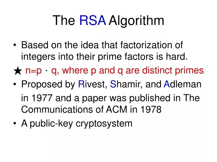PPT - The RSA Algorithm PowerPoint Presentation, free download - ID:665171