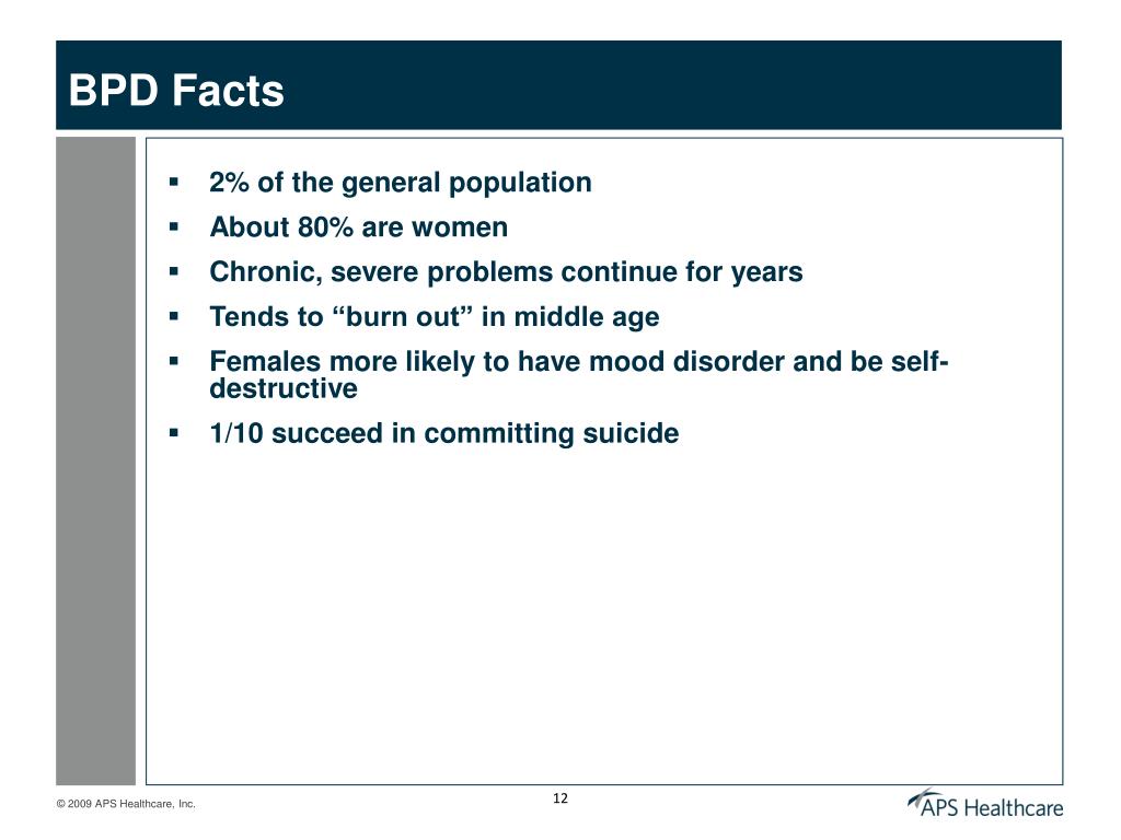 PPT - Borderline Personality Disorder Presented by: APS Healthcare ...