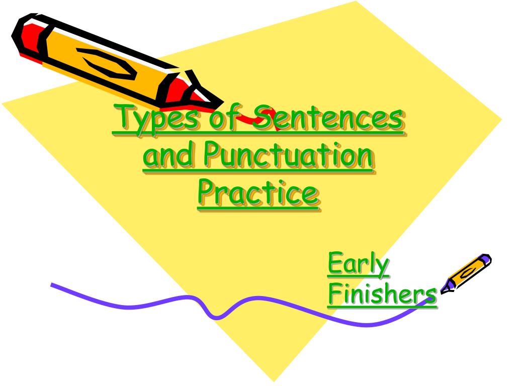 ppt-types-of-sentences-and-punctuation-practice-powerpoint-presentation-id-665591