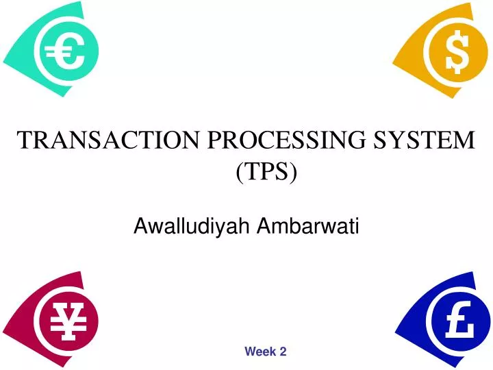 a transaction processing system is