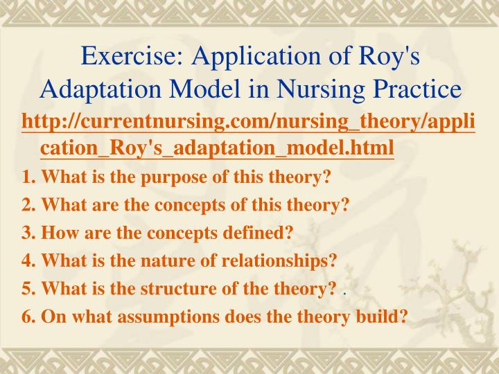 a study of roy adaption theory An understanding of roy's adaptation theory using the coca cola company as a relevant case study the roy adaptation theory callista l roy. a study of roy adaption theory An understanding of roy's adaptation theory using the coca cola company as a relevant case study the roy adaptation theory callista l roy.