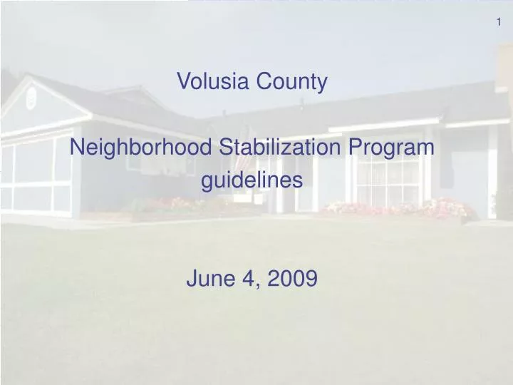 volusia county neighborhood stabilization program guidelines june 4 2009 n.