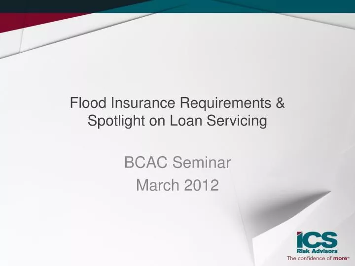 flood insurance requirements spotlight on loan servicing n.