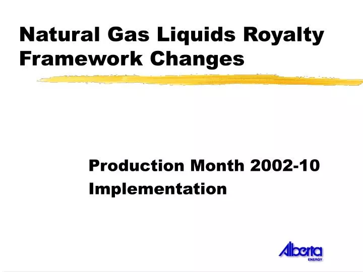 natural gas liquids royalty framework changes n.