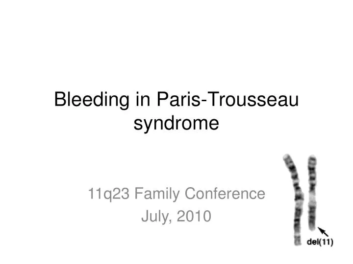 bleeding in paris trousseau syndrome n.