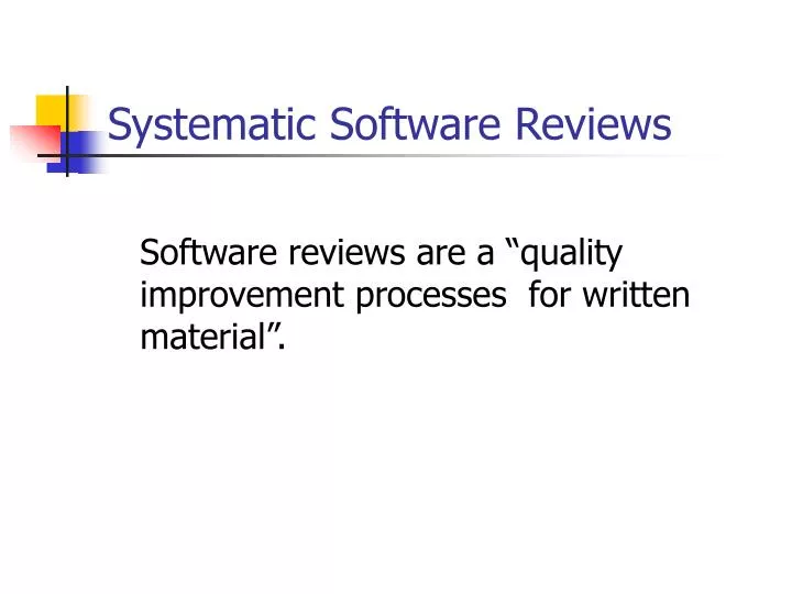 systematic software reviews n.