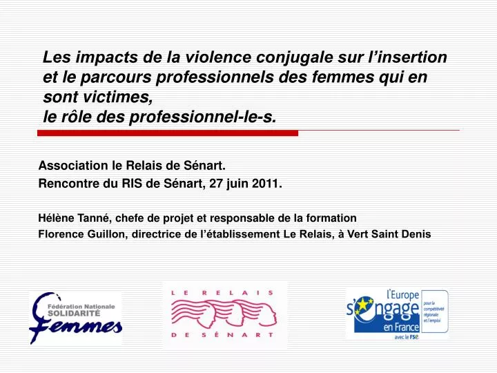 PPT - Les impacts de la violence conjugale sur l’insertion et le ...
