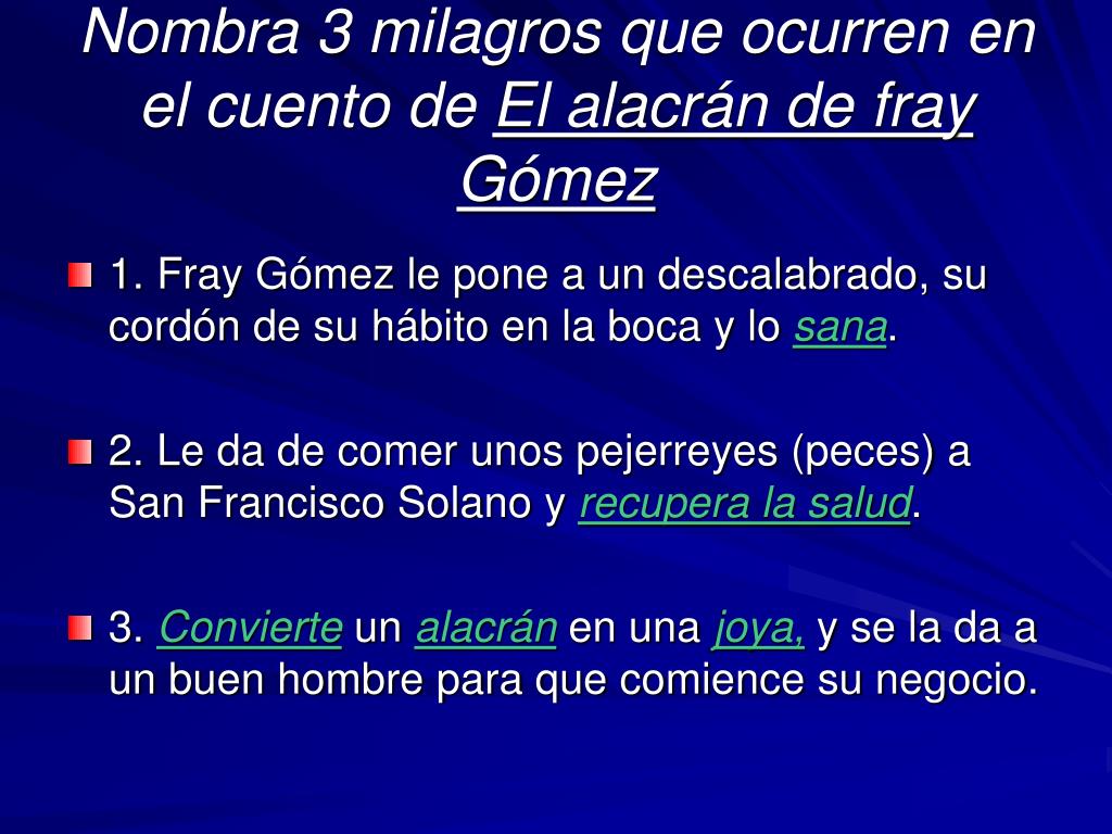 ¿Cuáles son los milagros de Fray Gómez