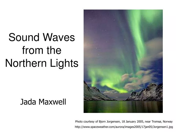 sound waves from the northern lights n.