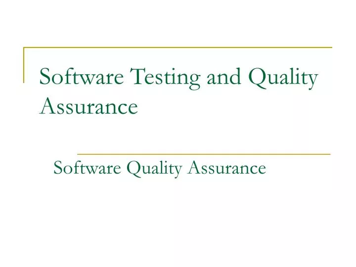 software testing and quality assurance n.