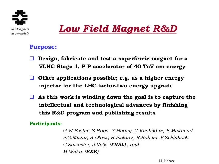 low field magnet r d n.