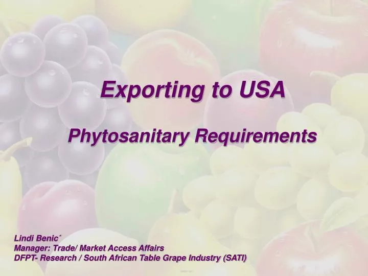 exporting to usa phytosanitary requirements n.